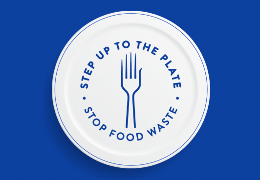 We pledged to Step Up To The Plate and reduce food waste (DEFRA and WRAP)